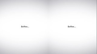 Selfies and nudes