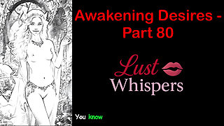 Awakening Desires - Part 80 - English Audio Story with Subtitle