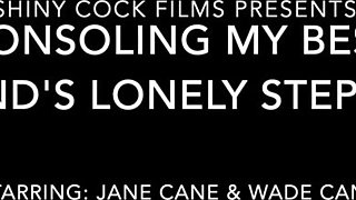 Greatest Buddy's Stepmother is Desperate for Attention and My Spunk - Jane Whip. Glossy Beef whistle Films