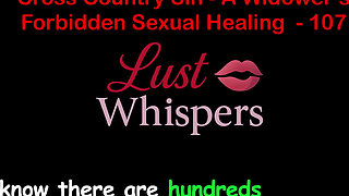 Cross Country Sin: a Widower’s Sexual Healing Part One Hundred Seven - English Audio Sex Story