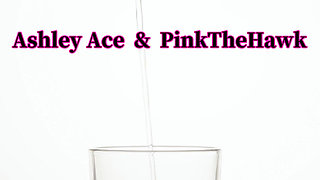 2 Girls with 1 Cup Parody Ashleyace & Pink the Hawk's First Golden Shower