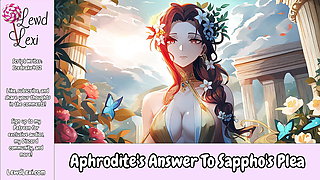 Aphrodite's Answer To Sappho's Plea - Erotic Goddess Audio For Women