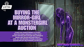 Buying the Mirror-girl at a Monstergirl Auction