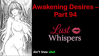 Awakening Desires - Part 94 - English Audio Story with Subtitle